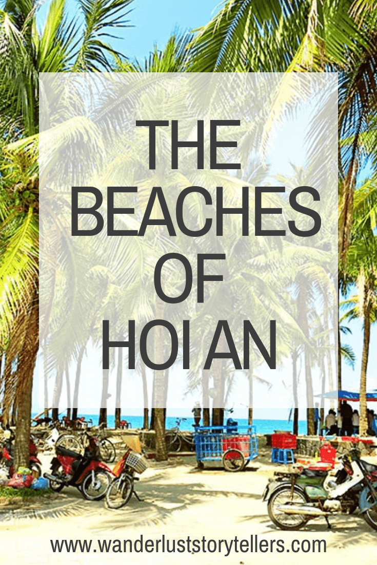 The Best Beaches of Hoi An Vietnam