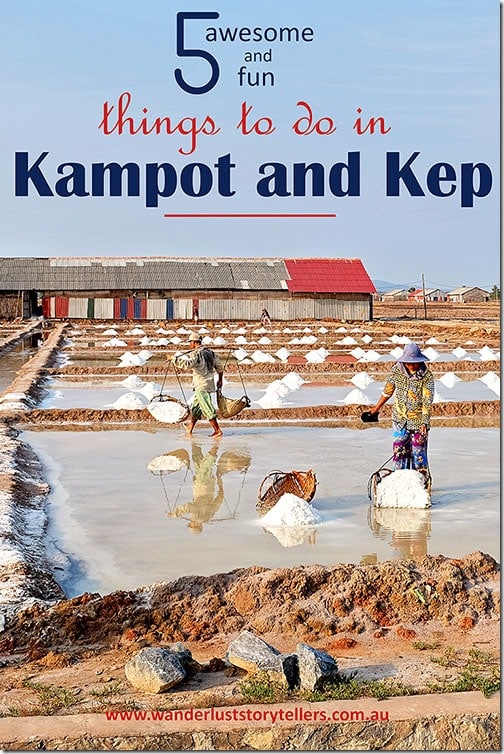 Things to do in Kampot and Kep