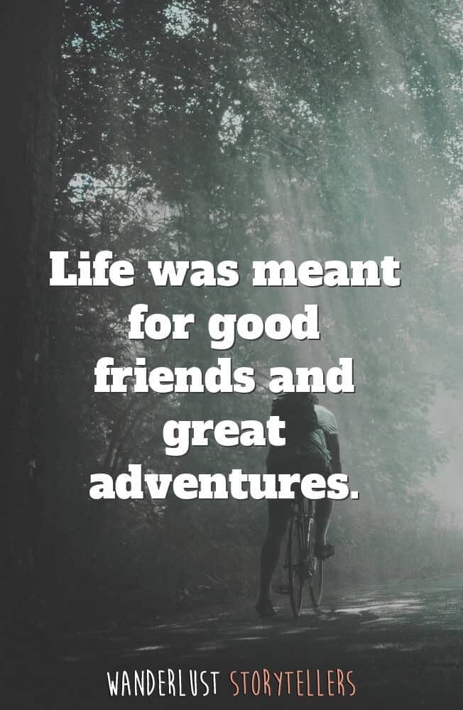 The Ultimate List of the 35 Best Inspirational Adventure ...
