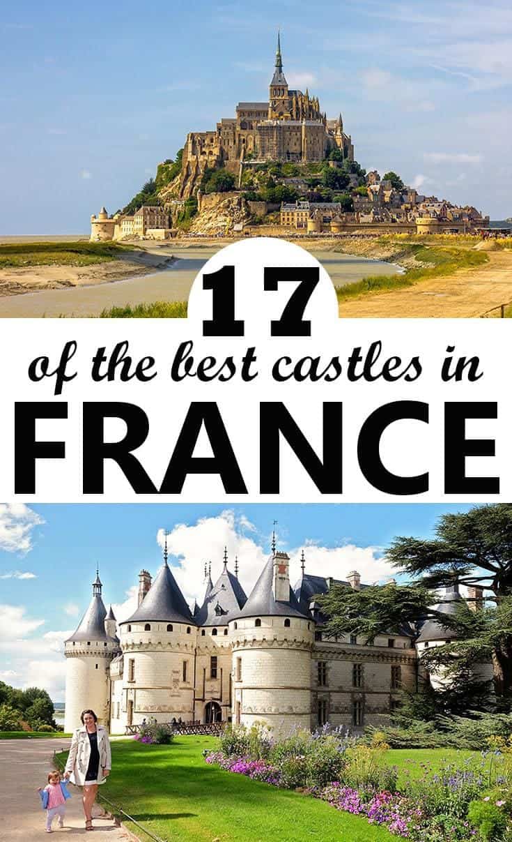 17 of the Best French Castles to Visit