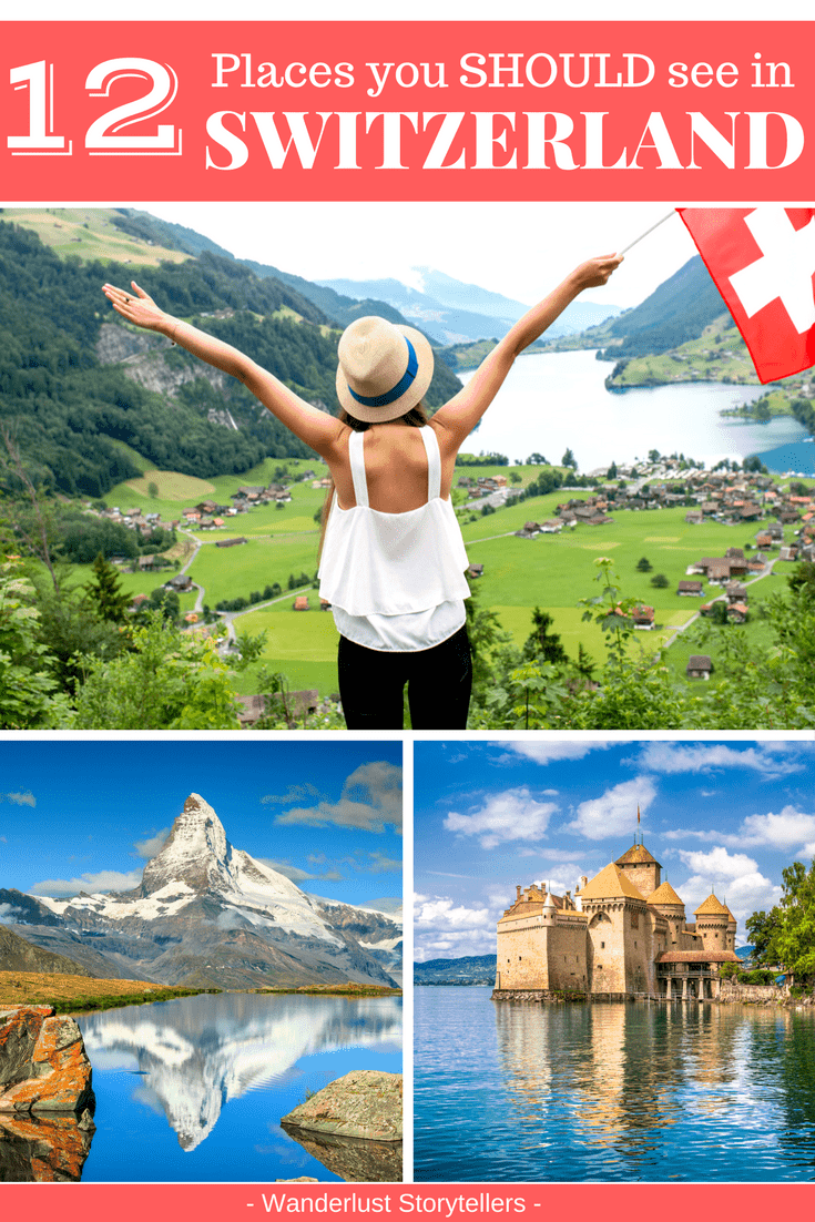 The Most Amazing Places in Switzerland