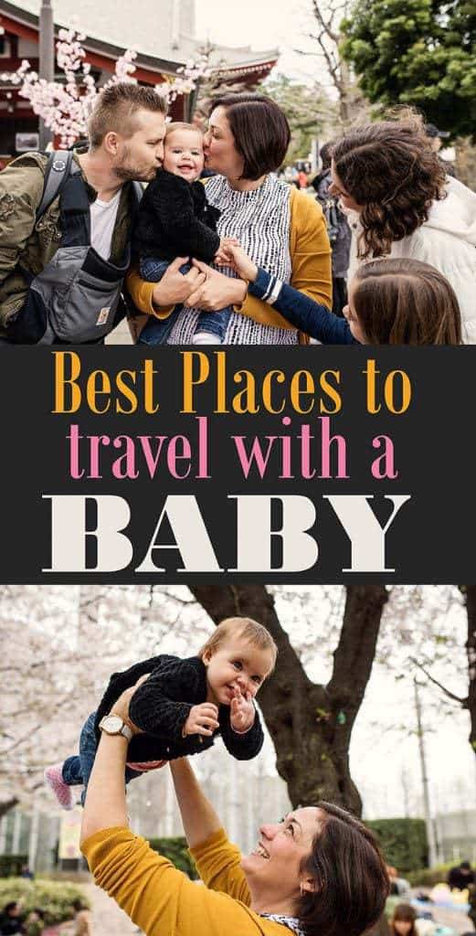 Best Places to Travel with a Baby