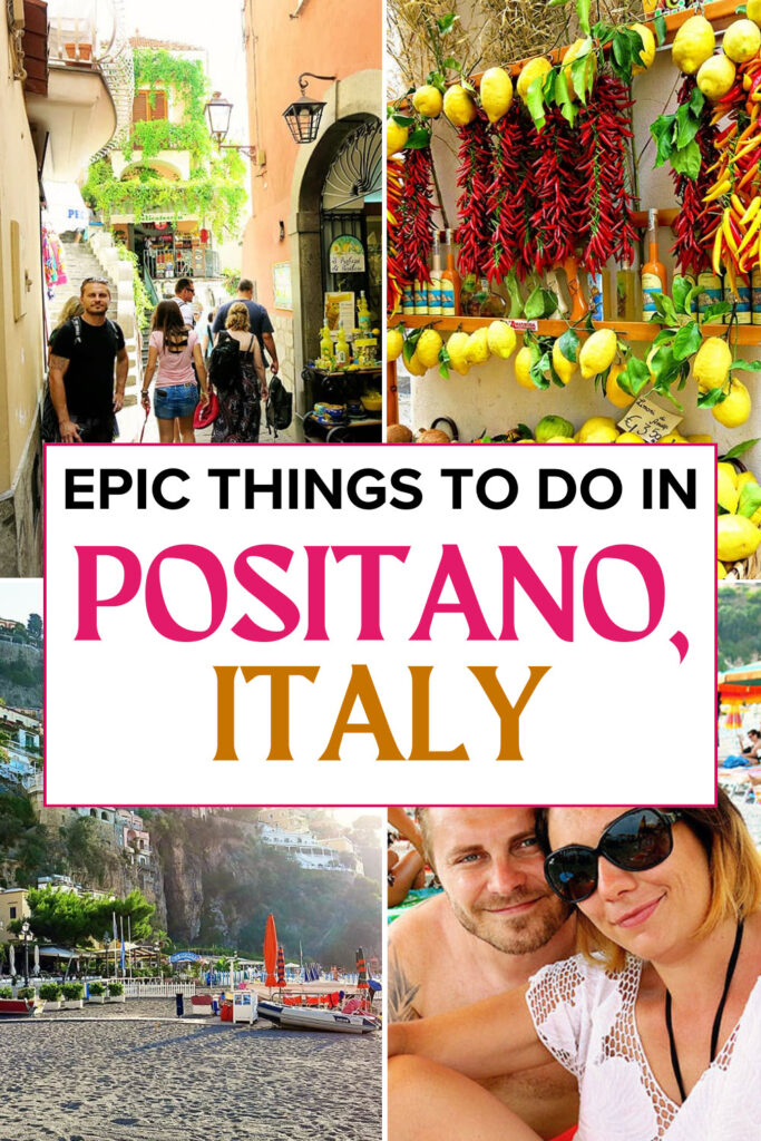 Epic Things to do in Positano, Italy