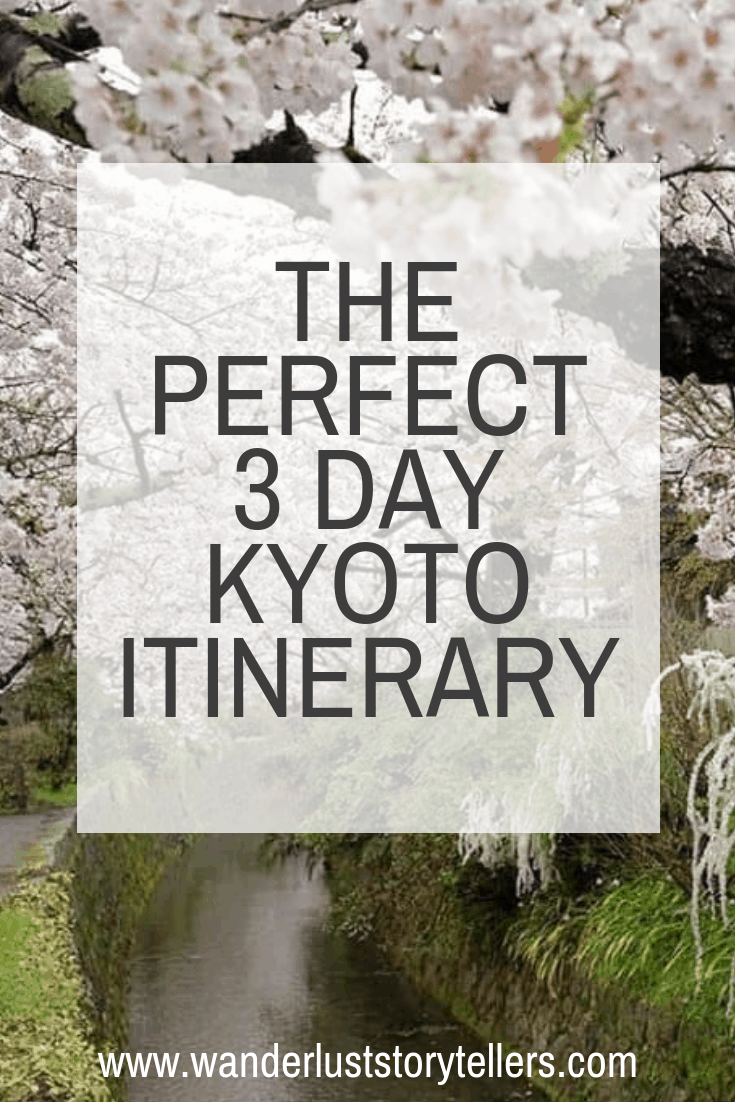 3 day Kyoto Itinerary Japan