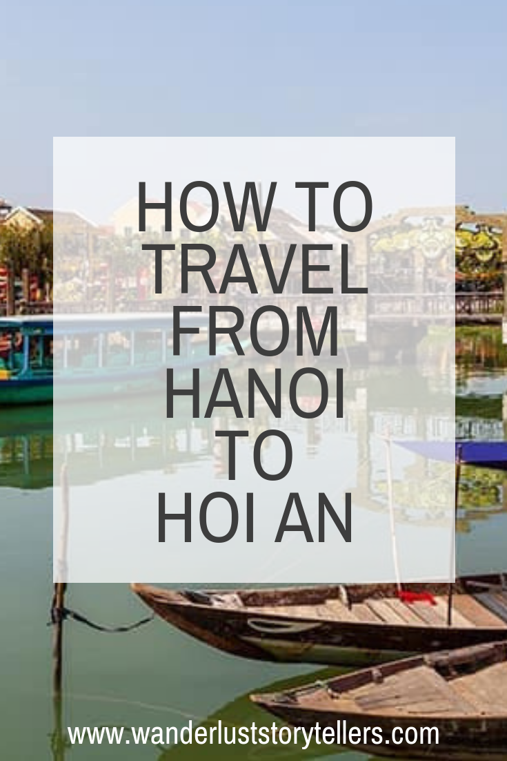 How to get from Hanoi to Hoi An
