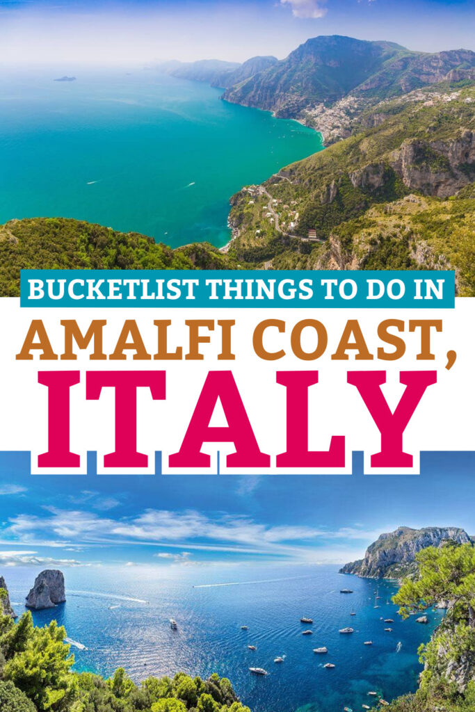 Bucket List Things To Do In Amalfi Coast, Italy