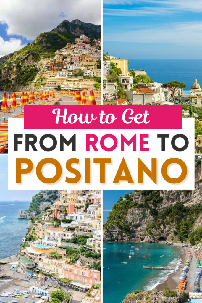 How To Get From Rome To Positano