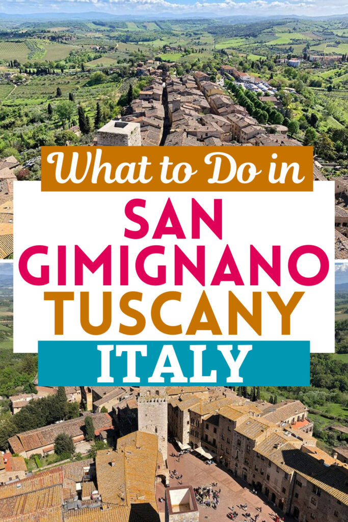 What to Do in San Gimignano, Tuscany - Italy
