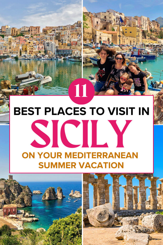 Best Places to Visit in Sicily for your Sicily Itinerary