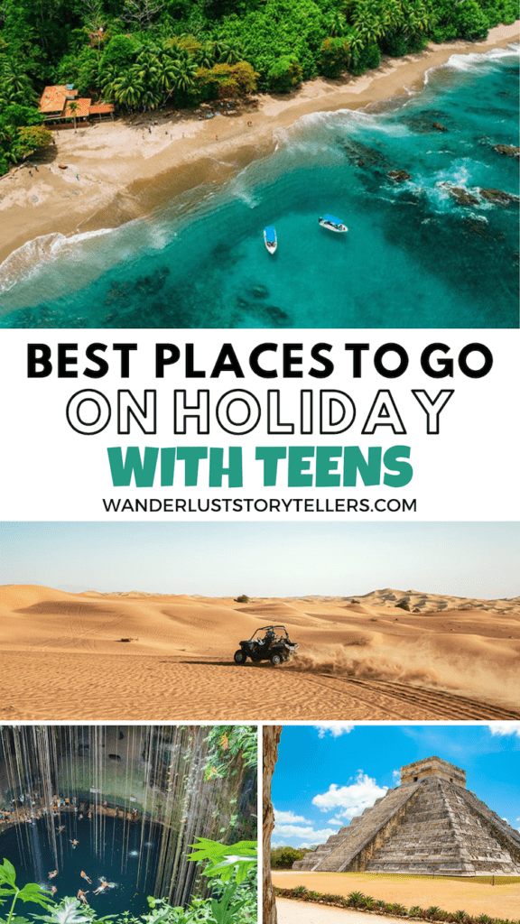 Best Places To Go On Holiday with Teens