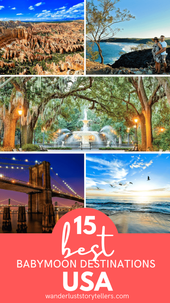 Top 15 Best Babymoon Destinations in the USA (2023)