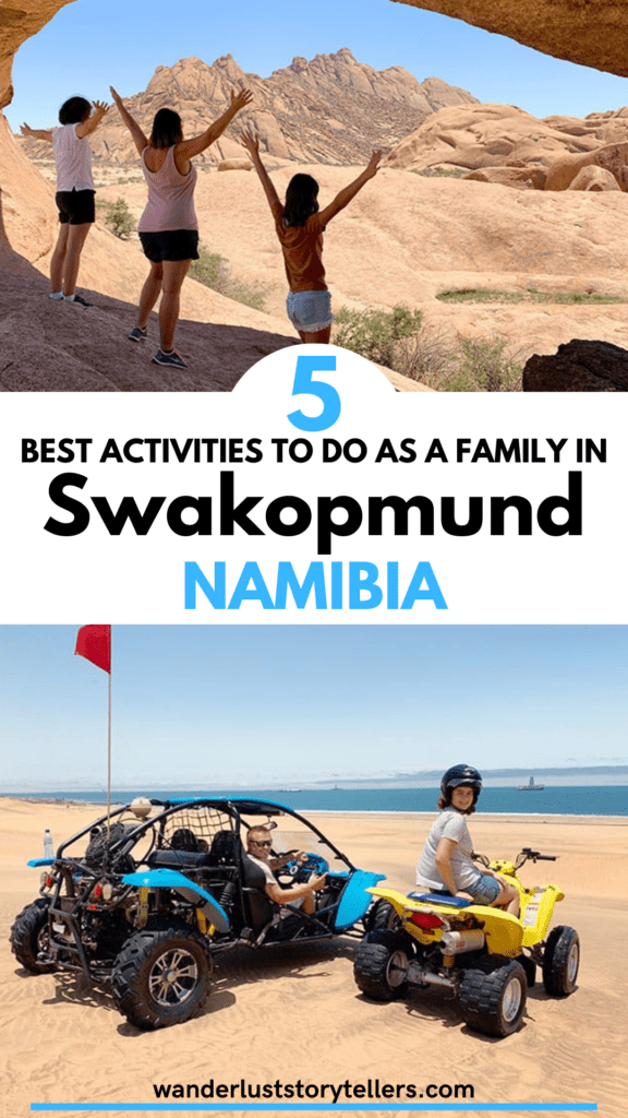 5 Best Activities to do as a Family in Swakopmund Namibia