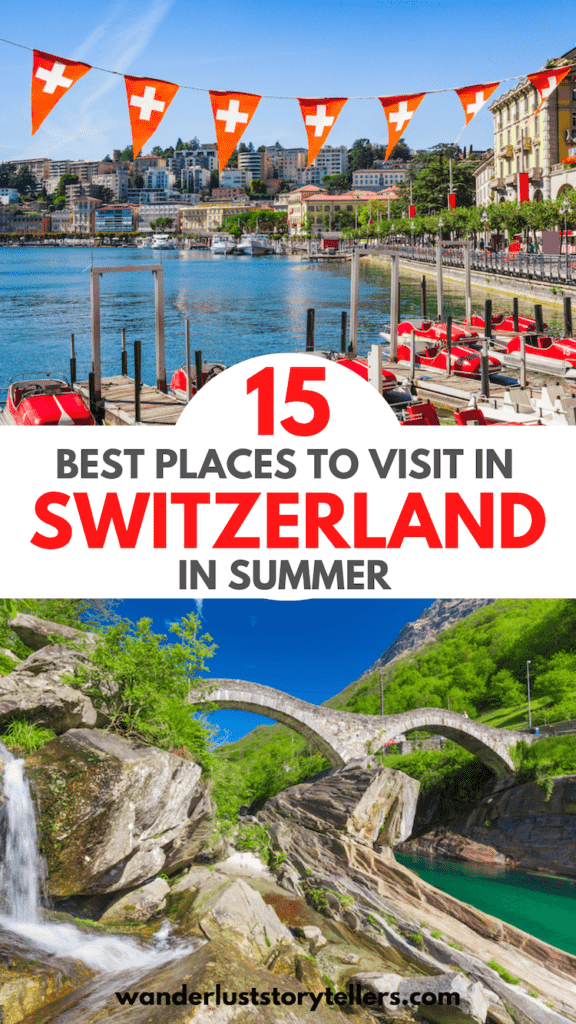 15 Best Places to Visit in Switzerland in Summer