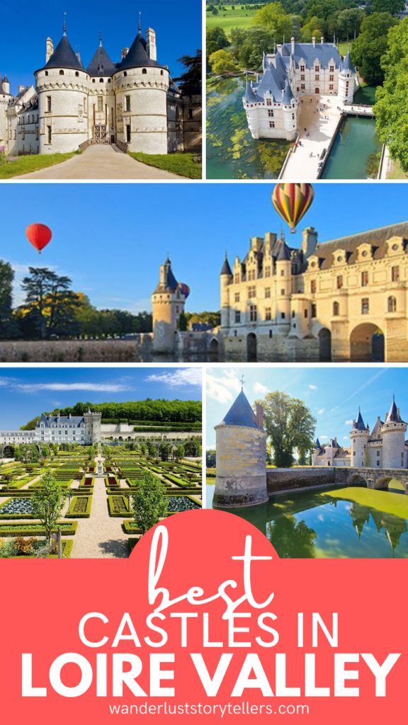 Best Castles in Loire Valley