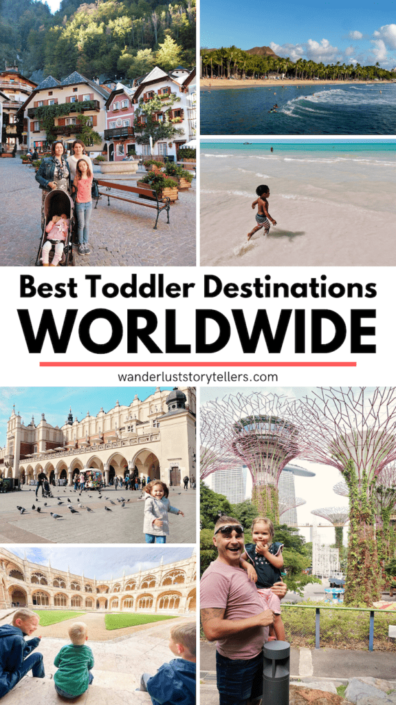 Best Toddler Destinations Worldwide