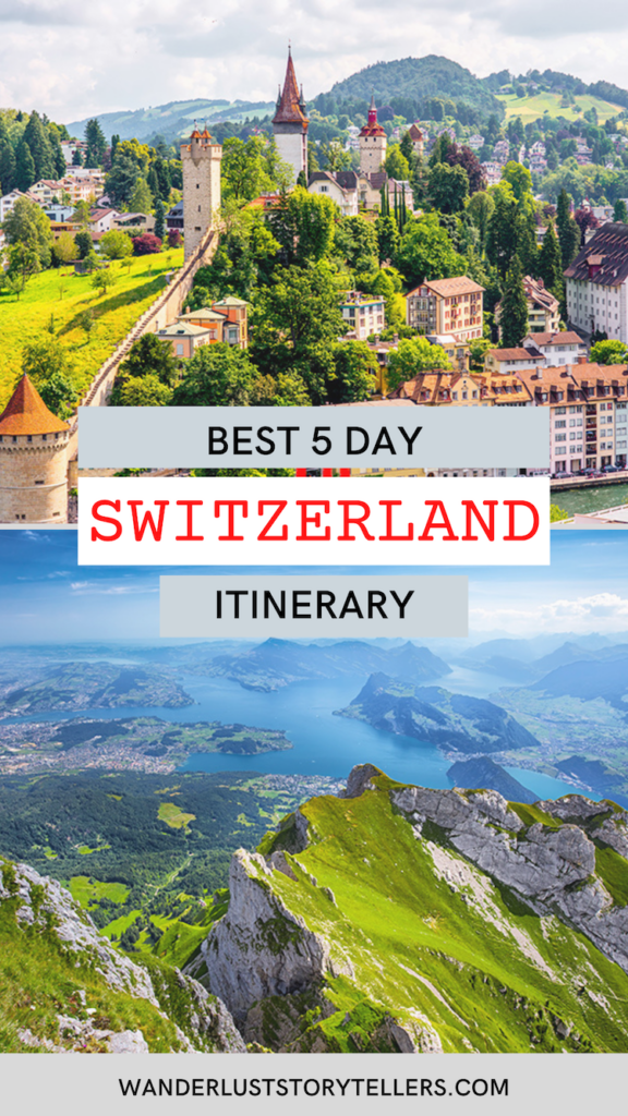 best travel itinerary for switzerland