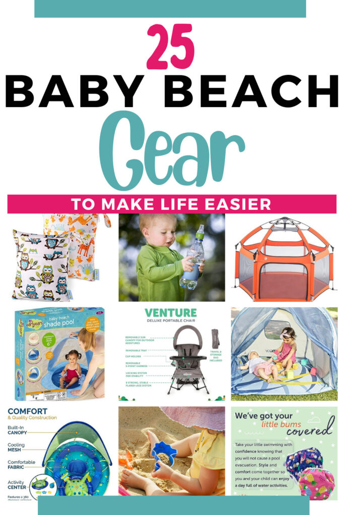 25 Baby Beach Gear (To Make Life Easier)