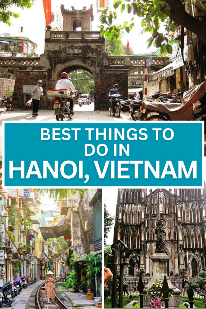 Best things to do in Hanoi, Vietnam