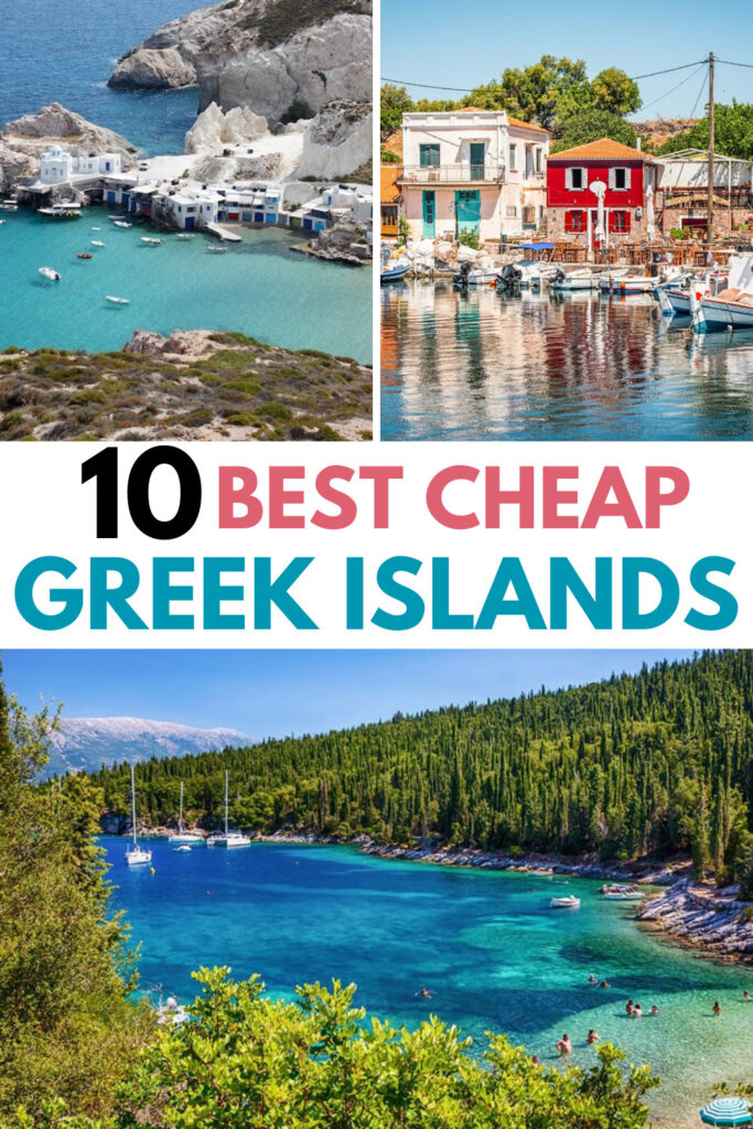 10 Best Cheap Greek Islands