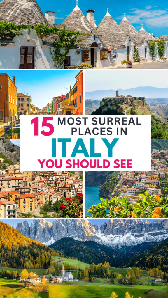 15 Most Surreal Places in Italy You Should See