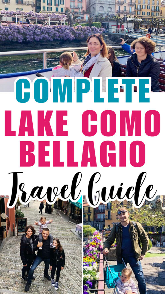 Complete Lake Como Bellagio Travel Guide