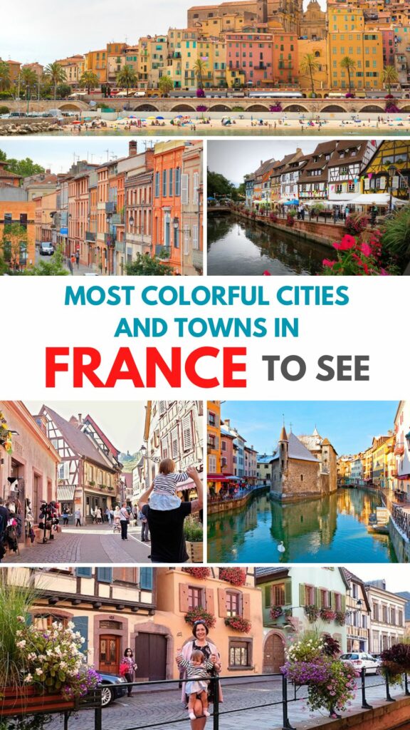 Most Colorful Cities and Towns in France to See