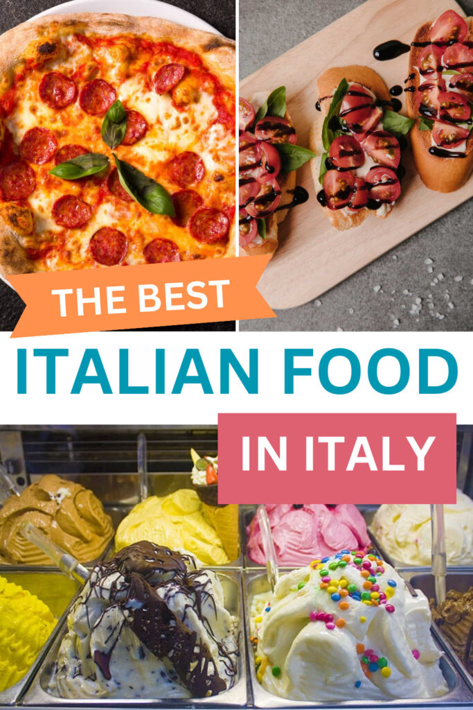 The Best Italian Food in Italy