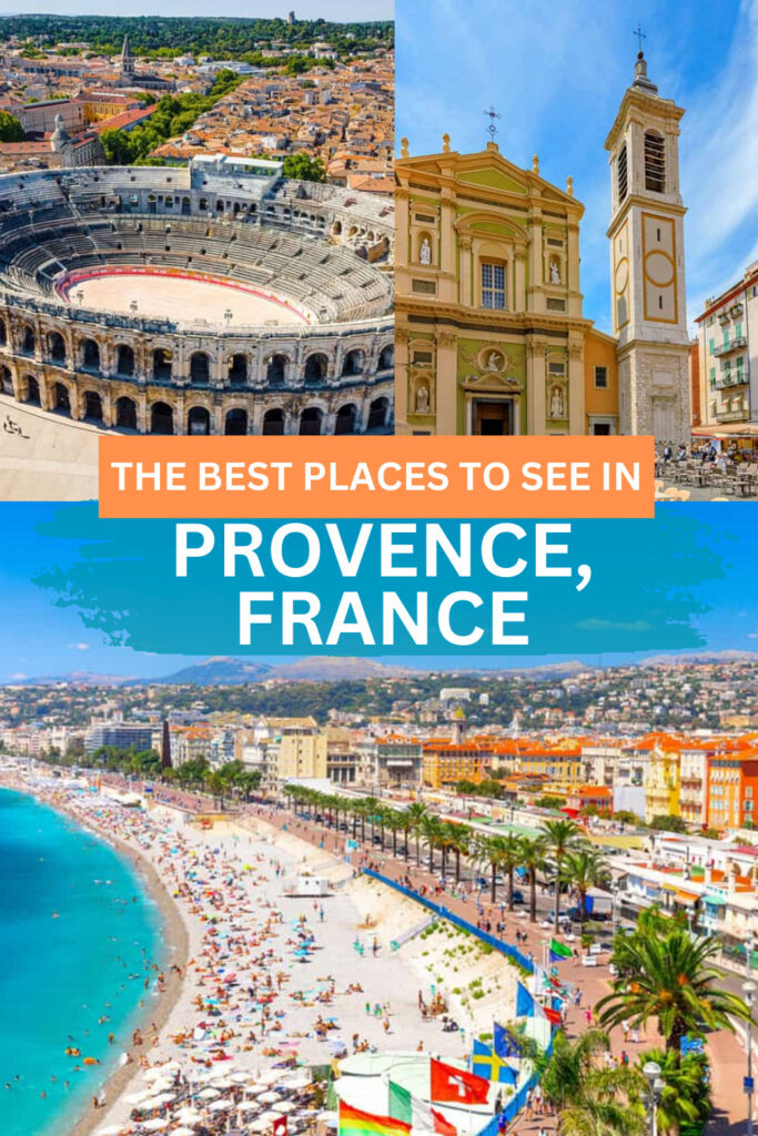 The Best Places to See in Provence, France