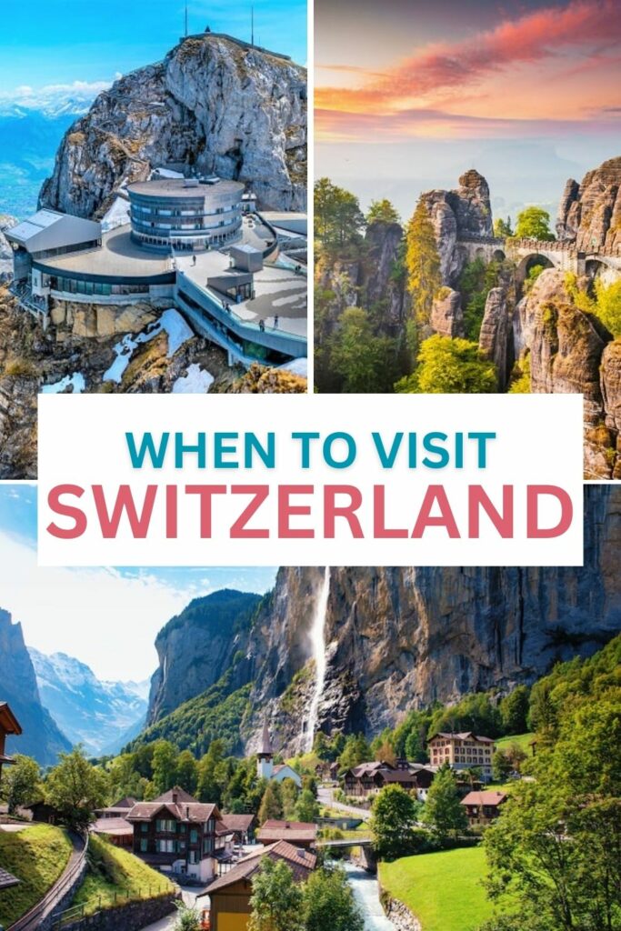 When to visit Switzerland