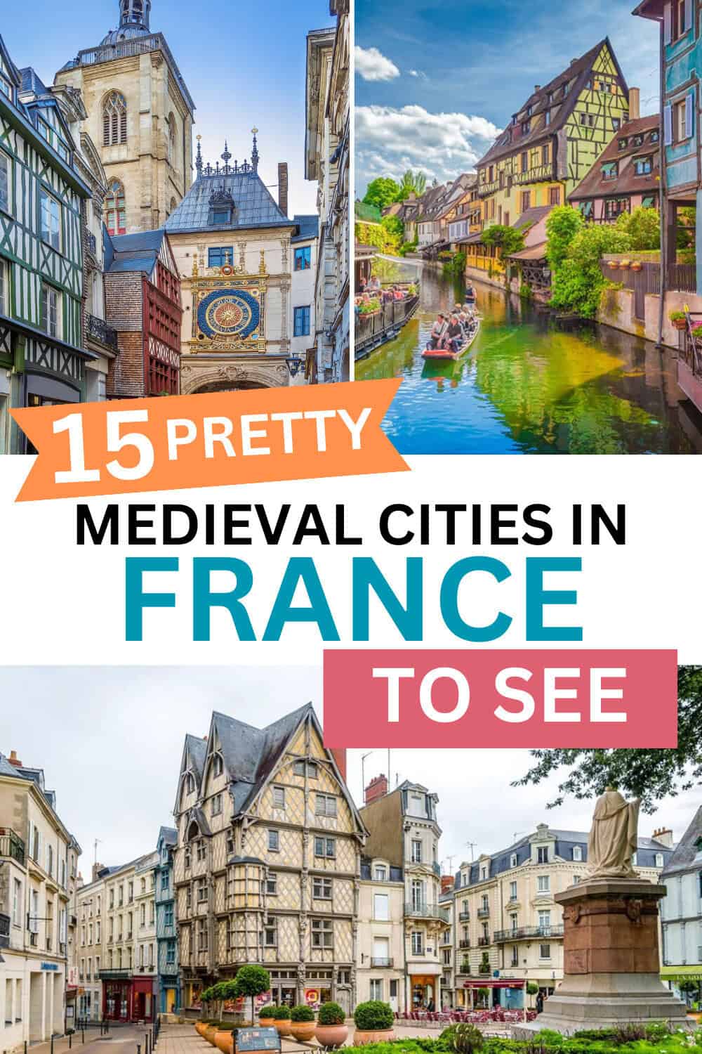 12 Best Medieval Cities in France That Will Leave You Speechless