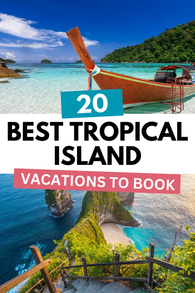 Best tropical island trips to book