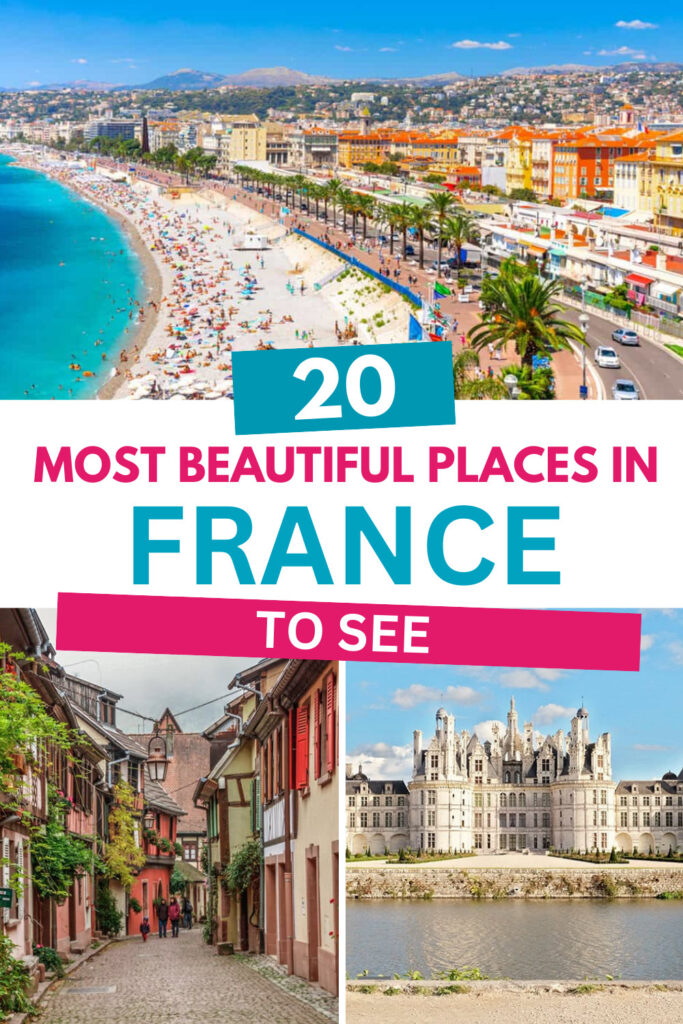 20 Most Beautiful Places in France to See