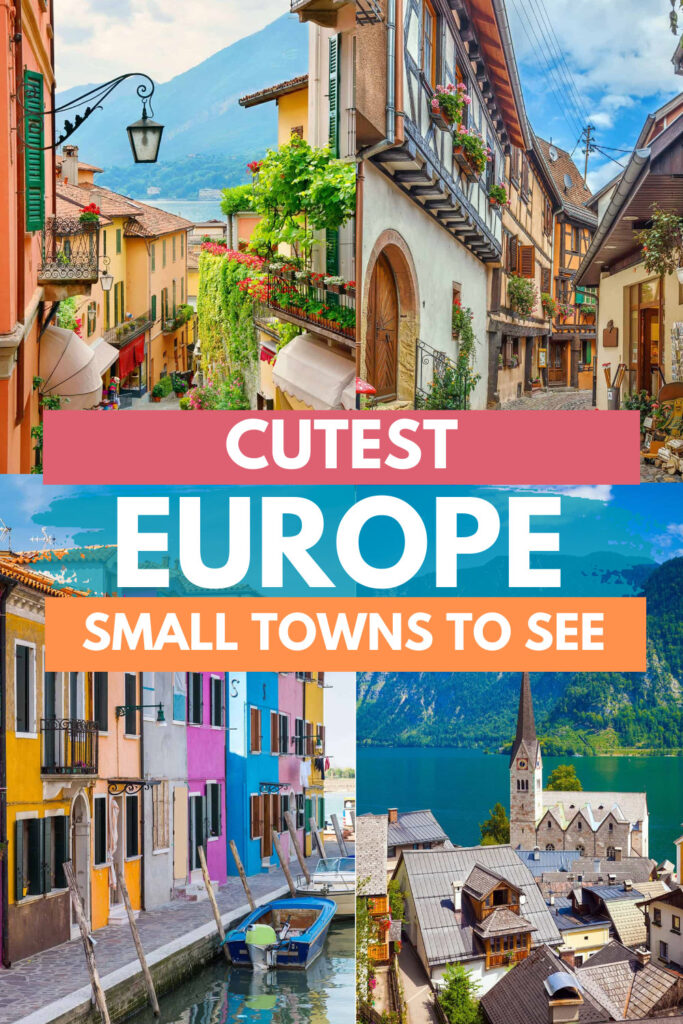 Cutest Europe Small Towns to See