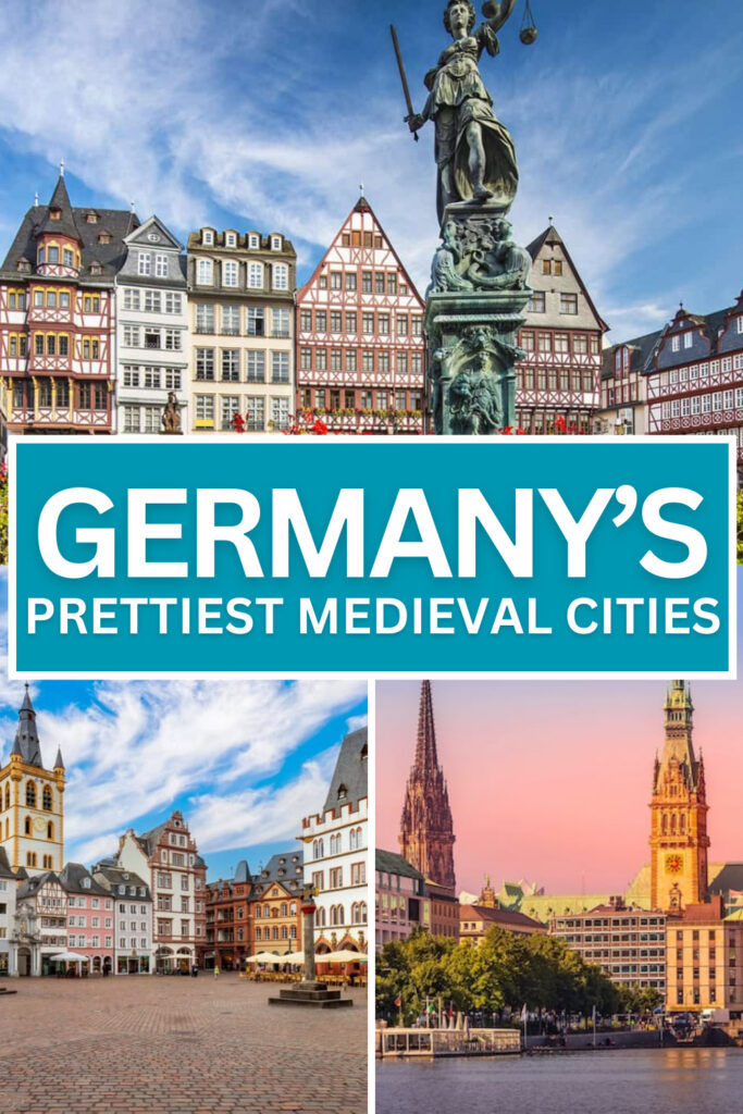 Germany's Prettiest Medieval Cities