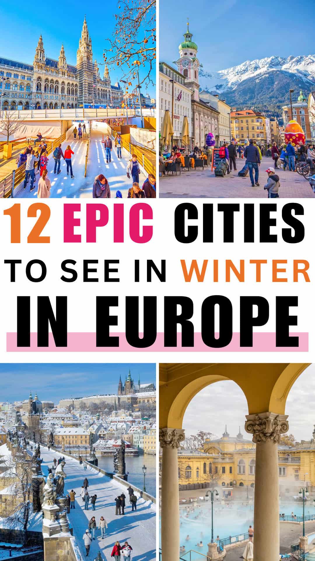 12 Best Europe Cities to Visit in Winter That Sparkle in the Cold