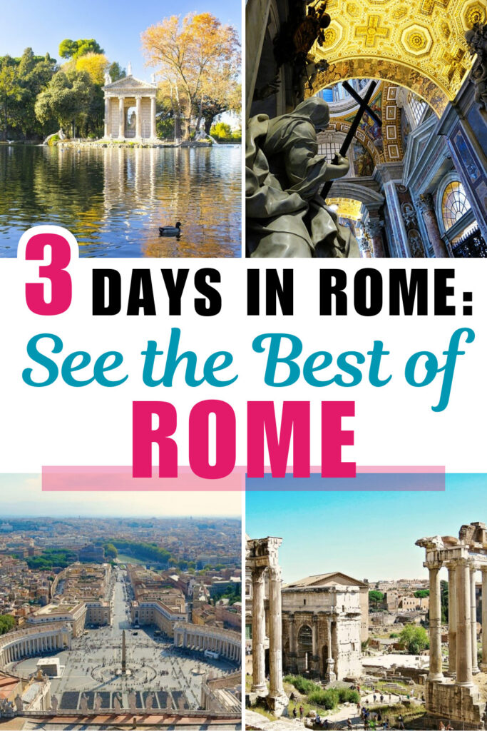 3 Days In Rome_ See the Best of Rome