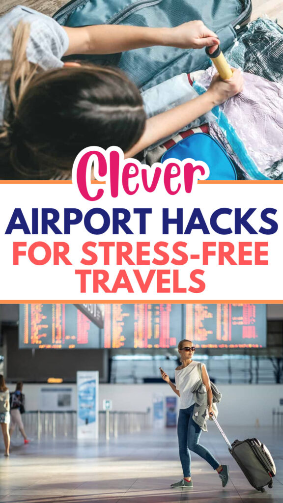 Clever Airport Hacks For Stress-Free Travels