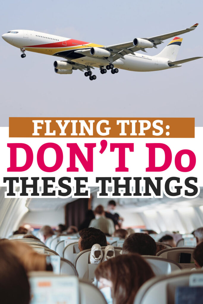 Flying Tips_ DON_T do These Things