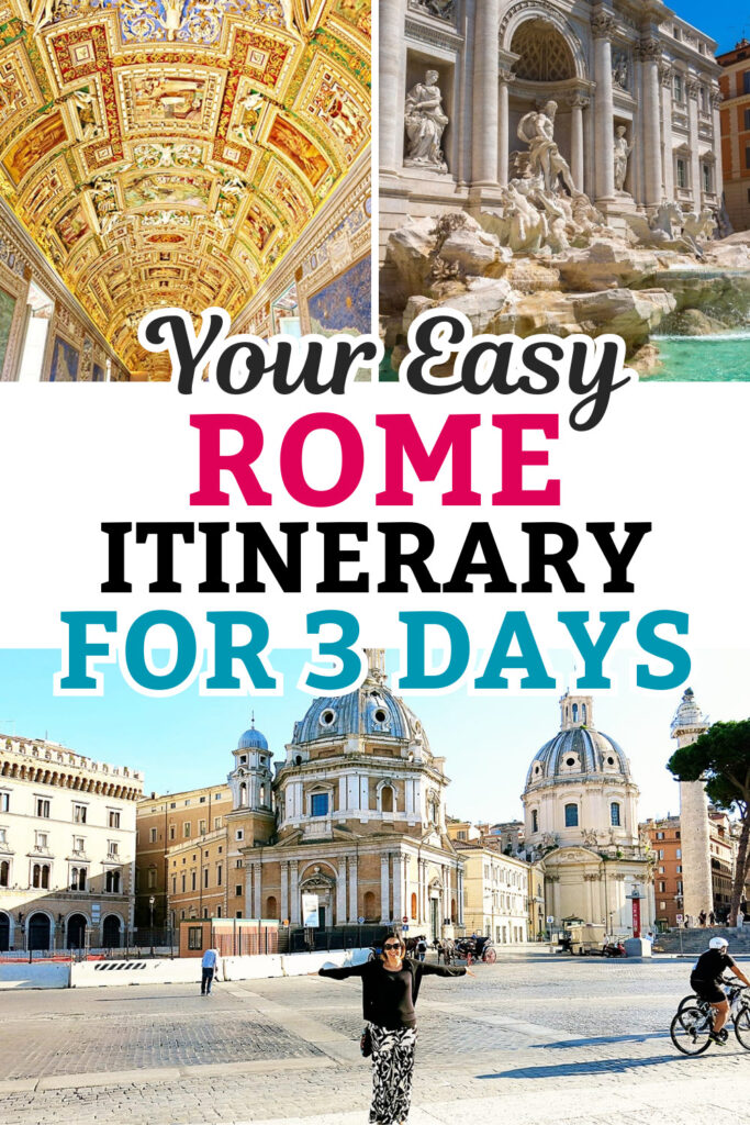 Your Easy Rome Itinerary for 3 Days
