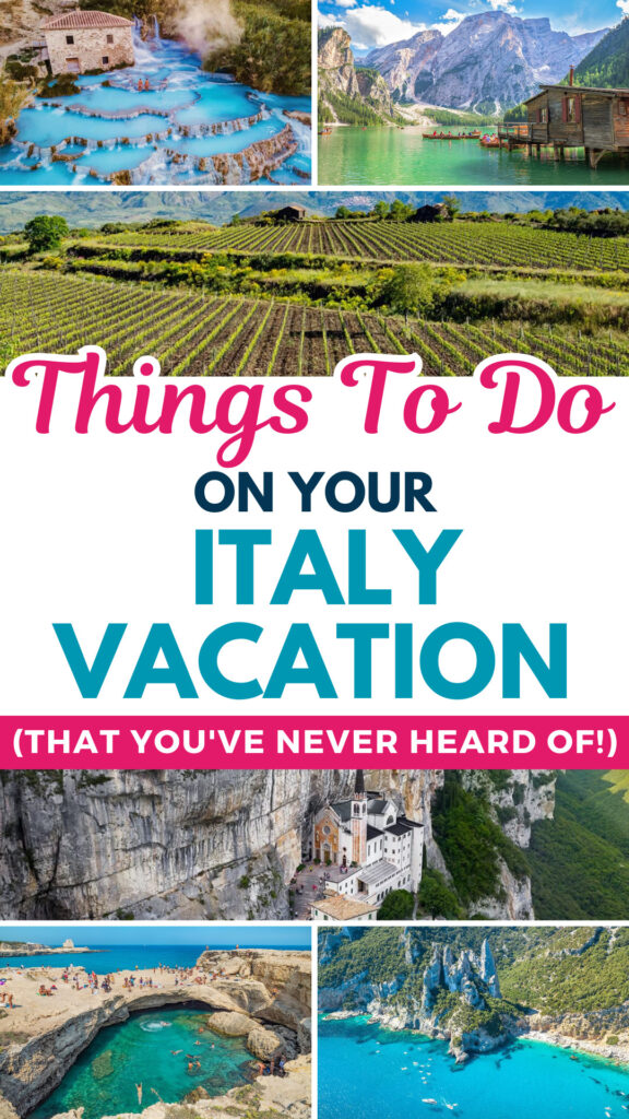 Things to Do On Your Italy Vacation (That You've Never Heard Of!)